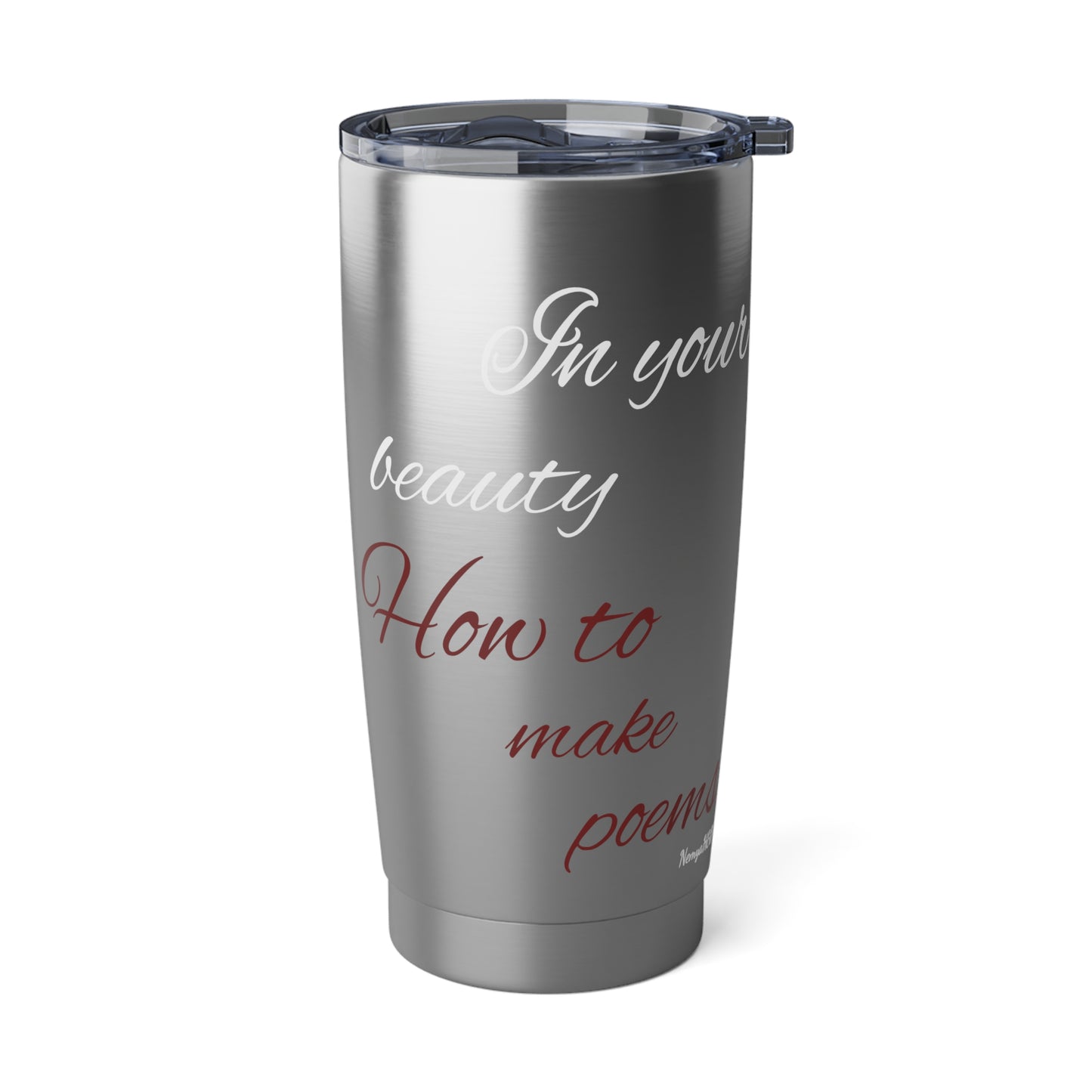 Travel Mug, Inspirational Vagabond 20oz Tumbler, Stainless Steel Cup, Personalized Gift, Motivational Beverage Holder